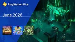 June 2026 - Instant Game Collection in PlayStation Plus