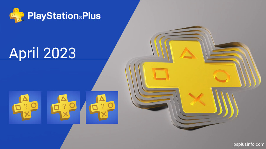April 2023 - Instant Game Collection in PlayStation Plus